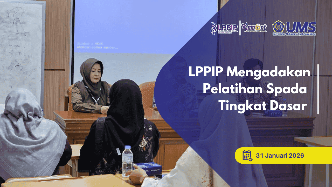 Thumbnail Blog UMS_Lembaga Pengambangan Pendidikan dan Inovasi Pembelajaran (6)