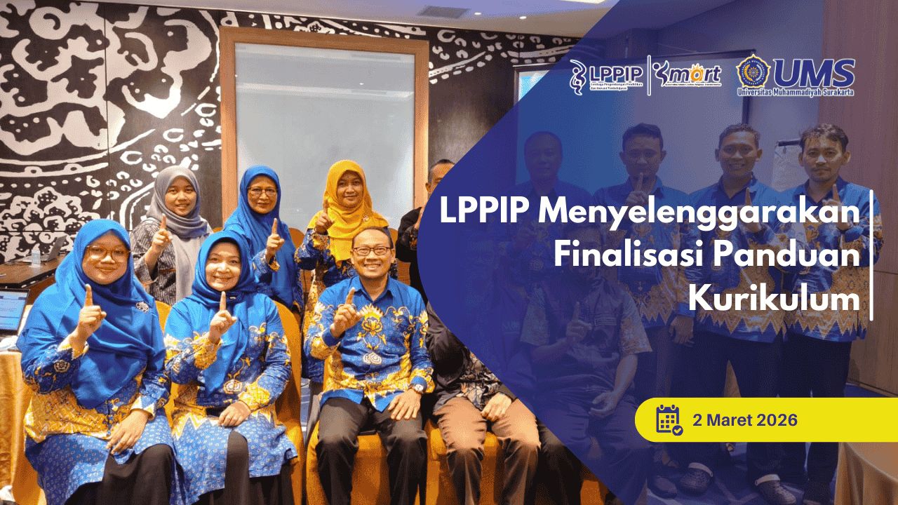 Thumbnail Blog UMS_Lembaga Pengambangan Pendidikan dan Inovasi Pembelajaran (10)_11zon